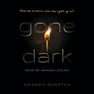 Title: Gone Dark, Author: Amanda Panitch