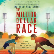 Title: The Million Dollar Race, Author: Matthew Ross Smith