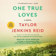 Title: One True Loves: A Novel, Author: Taylor Jenkins Reid