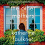 The Other Mothers