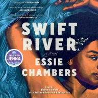 Title: Swift River, Author: Essie Chambers