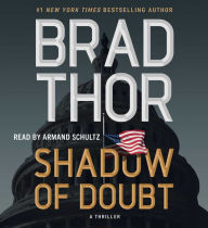 Title: Shadow of Doubt: A Thriller, Author: Brad Thor