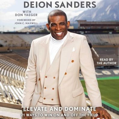 Elevate and Dominate: 21 Ways to Win On and Off the Field