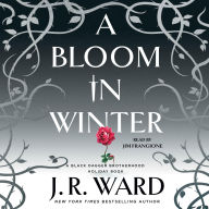 Title: A Bloom in Winter, Author: J. R. Ward