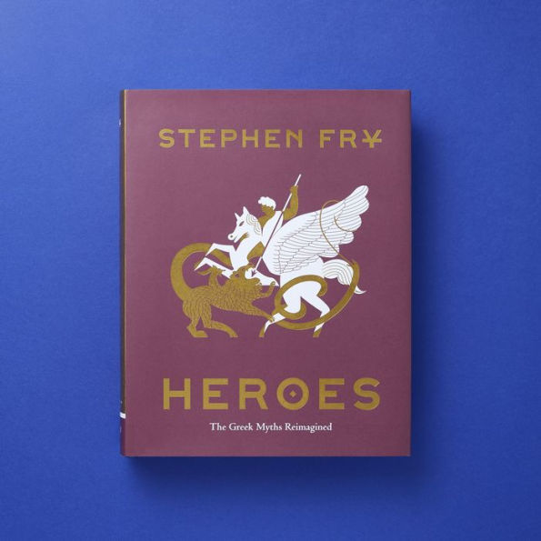 Heroes: The Greek Myths Reimagined