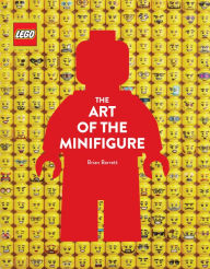 Title: LEGO The Art of the Minifigure, Author: Brian Barrett