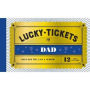Lucky Tickets for Dad