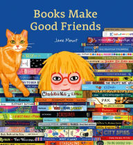 Title: Books Make Good Friends, Author: Jane Mount