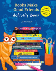 Title: Books Make Good Friends Activity Book, Author: Jane Mount