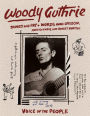 Woody Guthrie: Songs and Art * Words and Wisdom