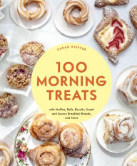Title: 100 Morning Treats, Author: Sarah Kieffer