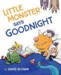 Alternative view 1 of Little Monster Says Goodnight