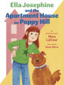 Ella Josephine and the Apartment House on Poppy Hill: Book 1