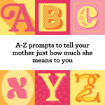 Alternative view 2 of The Fill-In A to Z of You and Me: For Mom