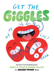 Title: Get the Giggles: An Invisible Things Book, Author: Andy J. Pizza
