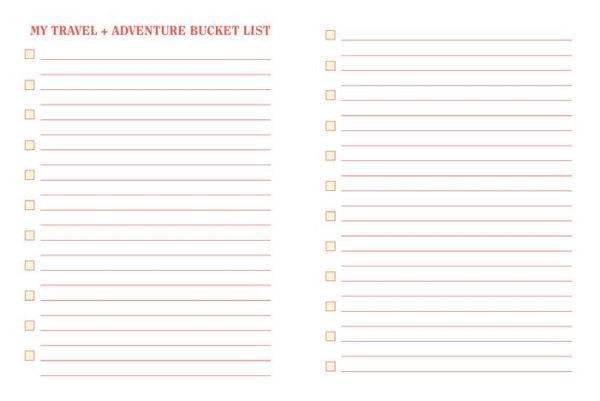 The Bucket List Journal: Plan a Lifetime of Adventures and Memories