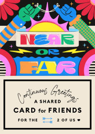 Title: Continuous Greetings: A Shared Card for Friends, Author: Beth Garrod