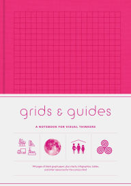 Title: Grids & Guides (Pink): A Notebook for Visual Thinkers, Author: Chronicle Books