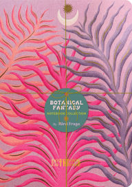 Title: Botanical Fantasy Notebook Collection, Author: Mirel Fraga