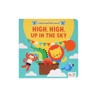 Title: A Find and Feel Story: High, High, Up in the Sky, Author: Petit Collage