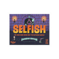 Title: Selfish: Dungeon Edition: The card game where only the ruthless survive, Author: Ridley's Games
