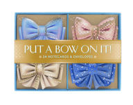 Title: Put a Bow on It! Notes: 24 Notecards & Envelopes, Author: Chronicle Chronicle Books