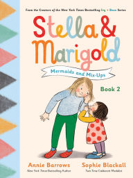 Title: Stella & Marigold: Mermaids and Mix-Ups: Book 2, Author: Annie Barrows