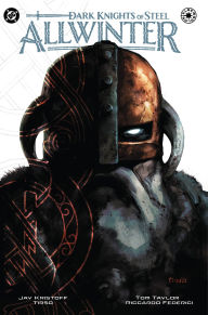 Title: Dark Knights of Steel: Allwinter, Author: Jay Kristoff