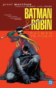 Title: Batman & Robin Vol. 2: Batman vs. Robin (2025 Edition), Author: Grant Morrison