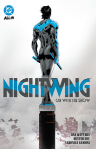 Title: Nightwing Vol. 1: On with the Show, Author: Dan Watters