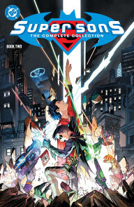 Title: Super Sons: The Complete Collection Book Two, Author: Peter J. Tomasi