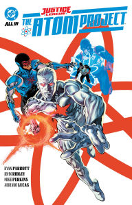 Title: Justice League: The Atom Project, Author: John Ridley