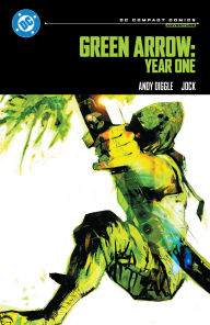 Title: Green Arrow: Year One: DC Compact Comics Edition, Author: Andy Diggle