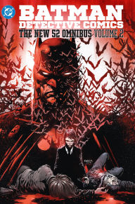 Title: Batman: Detective Comics: The New 52 Omnibus Vol. 2, Author: Brian Buccellato