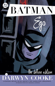 Title: Batman: Ego and Other Tails by Darwyn Cooke Deluxe Edition (2025 Edition), Author: Darwyn Cooke