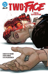 Two-Face: Trial Separation