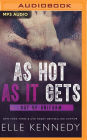 As Hot As It Gets