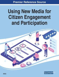 Title: Using New Media for Citizen Engagement and Participation, Author: Marco Adria