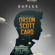 Title: Duplex Lib/E: A Micropowers Novel, Author: Orson Scott Card