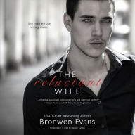 Title: The Reluctant Wife, Author: Bronwen Evans