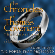 Title: The Power That Preserves, Author: Stephen R. Donaldson