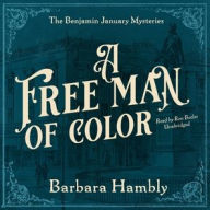 Title: A Free Man of Color (Benjamin January Series #1), Author: Barbara Hambly