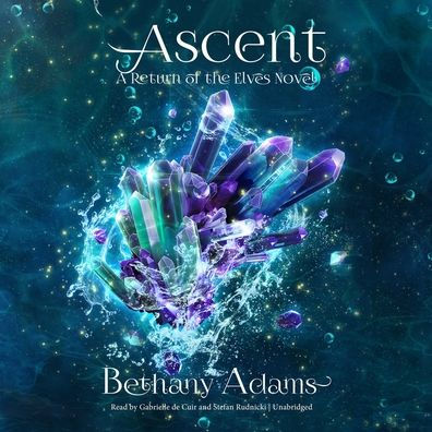 Ascent (Return of the Elves Series #7)