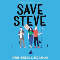 Title: Save Steve, Author: Jenni Hendriks