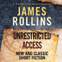 Unrestricted Access: New and Classic Short Fiction