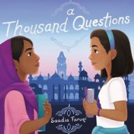Title: A Thousand Questions, Author: Saadia Faruqi