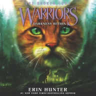 Title: Darkness Within (Warriors: The Broken Code #4), Author: Erin Hunter