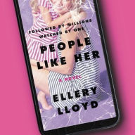 Title: People Like Her, Author: Ellery Lloyd