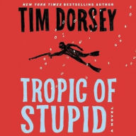 Tropic of Stupid