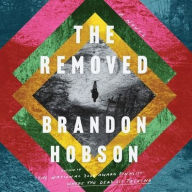 Title: The Removed, Author: Brandon Hobson